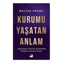 DOĞAN  /  KURUMU YAŞATAN ANLAM