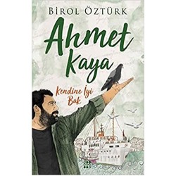 DOKUZ / AHMET KAYA (KENDİNE İYİ BAK)
