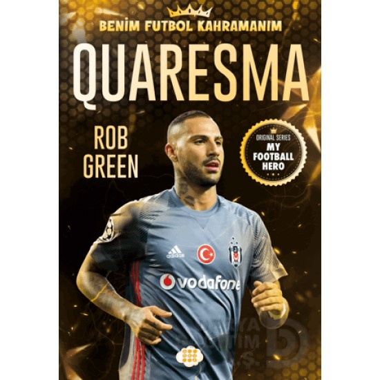 DOKUZ / QUARESMA  (BENİM FUTBOL KAHRAMANIM)