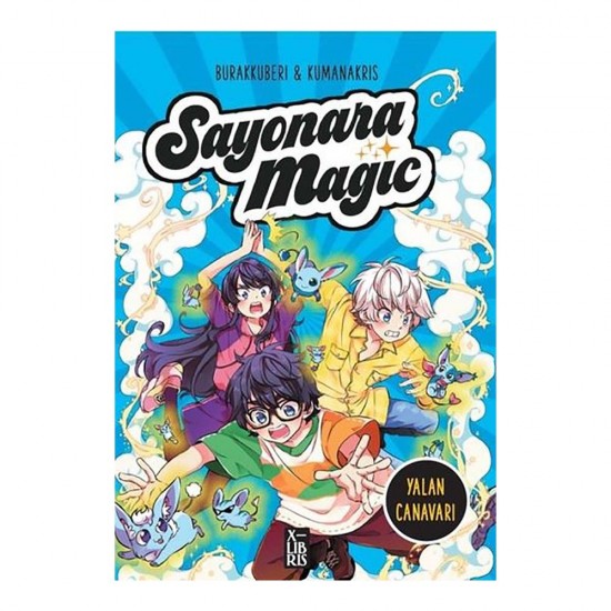DOĞAN XLIBRIS /  SAYANORA MAGİC - YALAN CANAVARI