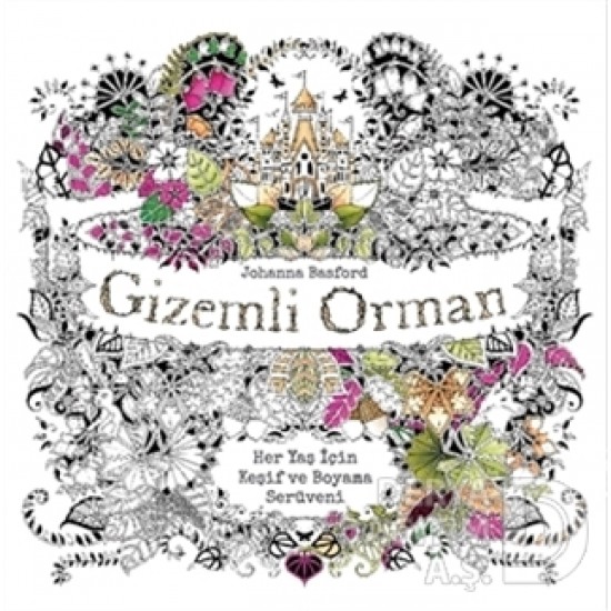 EDAM / GİZEMLİ ORMAN - HER YAŞ İÇİN BOYAMA