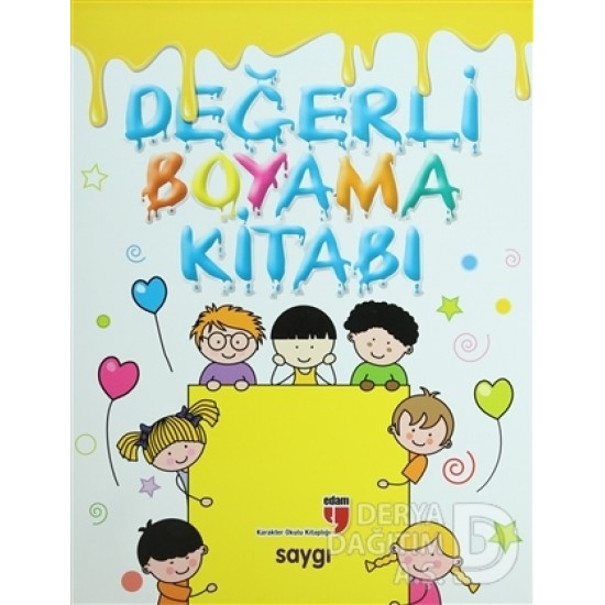 EDAM / DEĞERLİ BOYAMA KİTABI - SAYGI