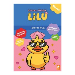 EKSİK PARÇA /  AKTİVİTE KİTABI - SEVİMLİ ÖRDEK LİLU