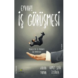 ELMA / EYVAH İŞ GÖRÜŞMESİ