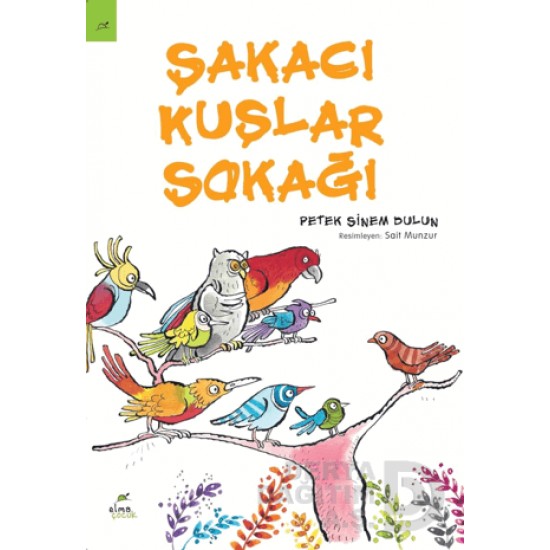 ELMA / ŞAKACI KUŞLAR SOKAĞI