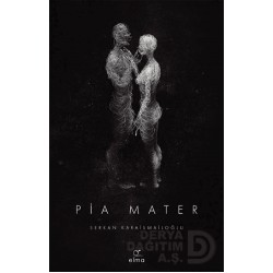 ELMA / PİA MATER / SERKAN KARAİSMAİLOĞLU