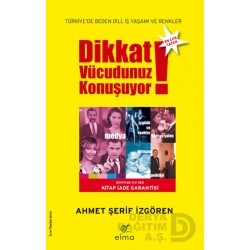 ELMA / DİKKAT VÜCUDUNUZ KONUŞUYOR