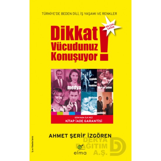 ELMA / DİKKAT VÜCUDUNUZ KONUŞUYOR