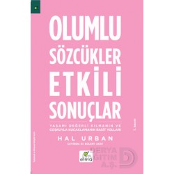 ELMA / OLUMLU SÖZCÜKLER ETKİLİ SONUÇLAR