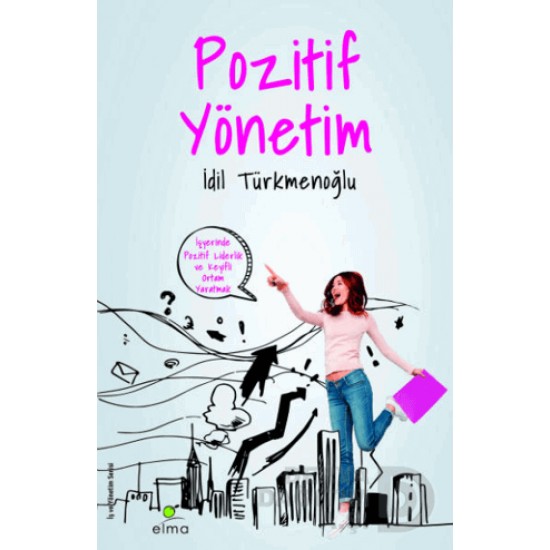 ELMA / POZİTİF YÖNETİM