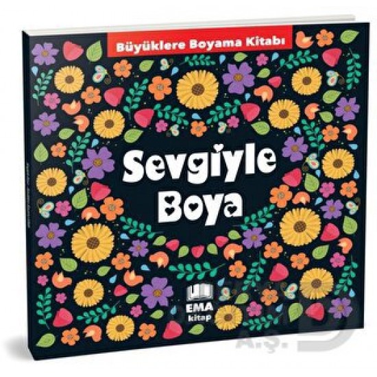 EMA KİTAP / BÜYÜKLERE BOYAMA KİTABI - (70048)  SEVGİ İLE BOYA