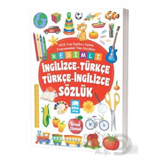 EMA KİTAP / RESİMLİ İNGİLİZCE - TÜRKÇE TÜRKÇE İNGİLİZCE SÖZLÜK