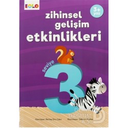 EOLO / ZİHİNSEL GELİŞİM ETKİNLİKLERİ SEVİYE - 3 ( 3+YAŞ )