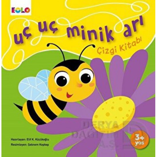 EOLO / UÇ UÇ MİNİK ARI ÇİZGİ KİTABI