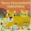 EOLO / SÜRGÜLÜ KİTAPLAR - YAVRU HAYVANLARLA SAKLAMBAÇ