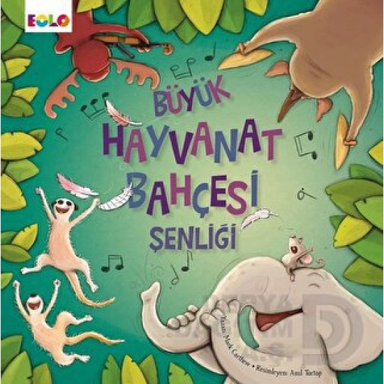 EOLO / BÜYÜK HAYVANAT BAHÇESİ ŞENLİĞİ