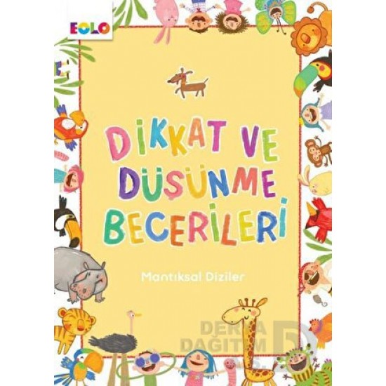 EOLO / DİKKAT VE DÜŞÜNME BECERİLERİ - MANTIK DİZİLERİ
