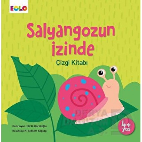 EOLO / SALYANGOZUN İZİNDE - ÇİZGİ KİTABI