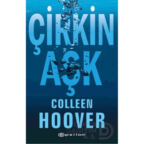 EPSİLON / ÇİRKİN AŞK - COLLEEN HOOVER
