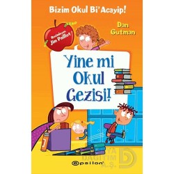 EPSİLON / BİZİM OKUL Bİ ACAYİP 11 YİNE Mİ OKUL GEZ