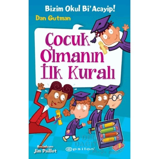 EPSİLON / BİZİM OKUL Bİ ACAYİP 12 ÇOCUK OLMANIN İL