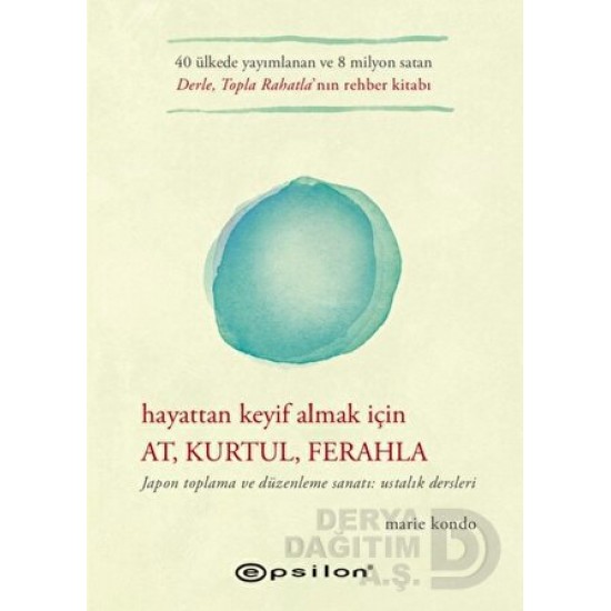 EPSİLON / HAYATTAN KEYİF ALMAK İÇİN AT KURTUL FER