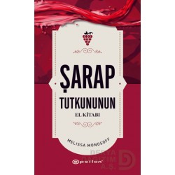 EPSİLON / ŞARAP TUTKUNUNUN EL KİTABI