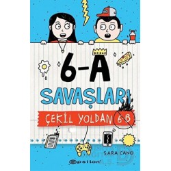 EPSİLON / 6-A SAVAŞLARI 1- ÇEKİL YOLDAN