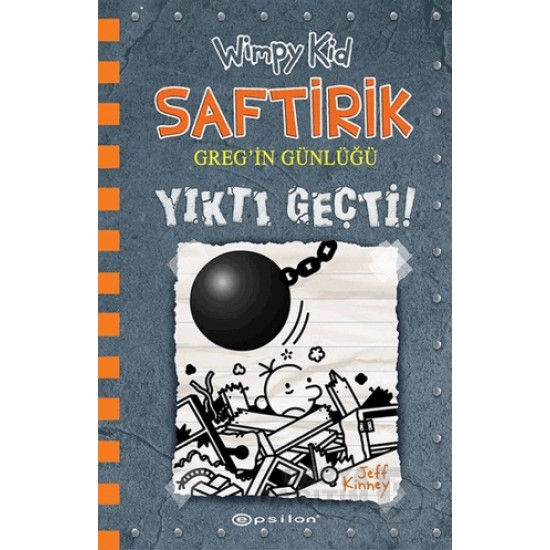 EPSİLON / SAFTİRİK GREGİN GÜNLÜĞÜ 14 YIKTI GEÇTİ