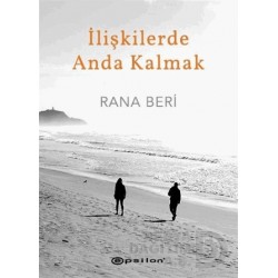 EPSİLON / İLİŞKİLERDE ANDA KALMAK