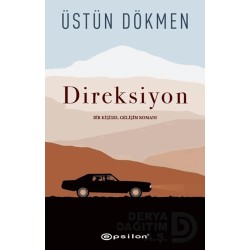 EPSİLON / DİREKSİYON - ÜSTÜN DÖKMEN