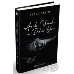 EPSİLON / AÇIK YARALAR VE DİKİŞ İZLERİ - 1 CİLTLİ