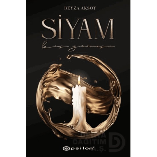 EPSİLON /  SİYAM KIŞ GÜNEŞİ  - CİLTLİ