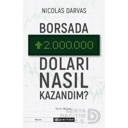 EPSİLON /  BORSADA İKİ MİLYON DOLARI NASIL KAZANDIM
