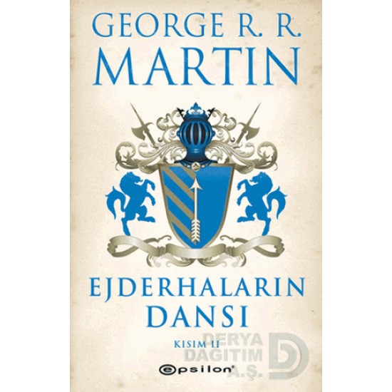 EPSİLON / EJDERHALARIN DANSI KISIM-2