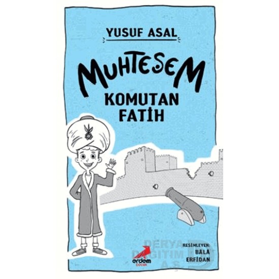 ERDEM / MUHTEŞEM - KOMUTAN FATİH  CİLTLİ