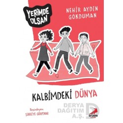 ERDEM / YERİMDE OLSAN - 10 KALBİMDEKİ DÜNYA
