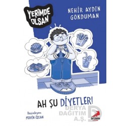 ERDEM / YERİMDE OLSAN -  9 AH ŞU DİYETLER
