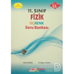 ESEN ÜÇRENK / 11.SINIF FİZİK SINIF SB
