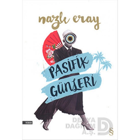 EVEREST / PASİFİK GÜNLERİ / NAZLI ERAY