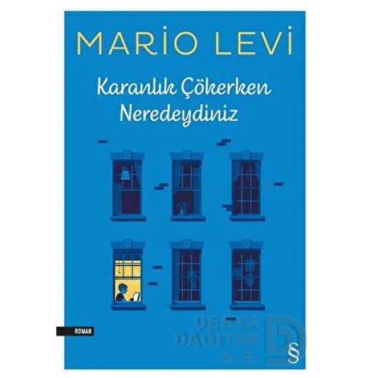 EVEREST / KARANLIK ÇÖKERKEN NERDEYDİNİZ/ MARİO LEV