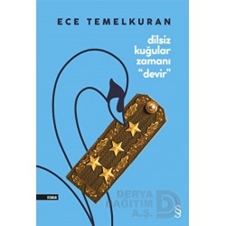 EVEREST /  DİLSİZ KUĞULAR ZAMANI DEVİR - ECE TEMELKURAN