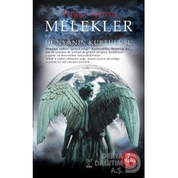 FENİKS / MELEKLER VE DÜNYANIN KURTULUŞU