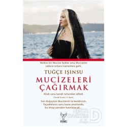 FENİKS / MUCİZELERİ ÇAĞIRMAK / TUĞÇE IŞINSU