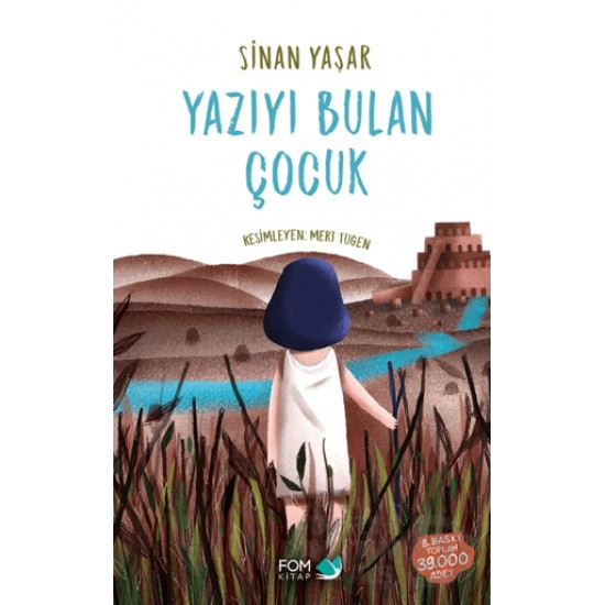 FOM / YAZIYI BULAN ÇOCUK - CİLTSİZ