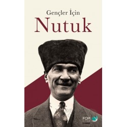 FOM /  GENÇLER İÇİN NUTUK