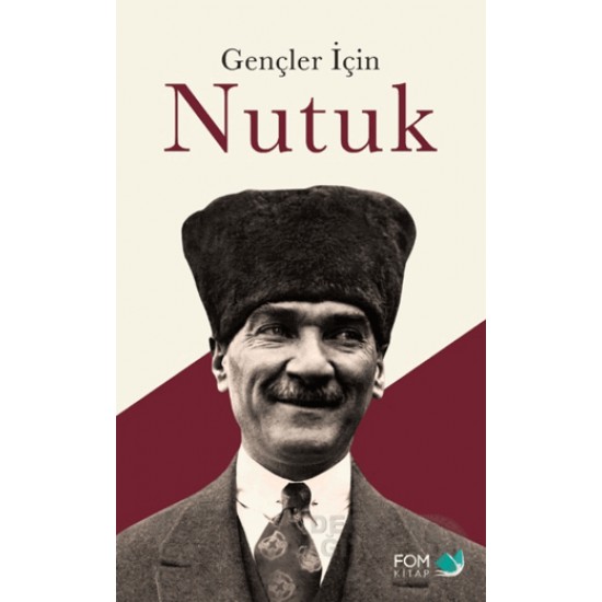 FOM /  GENÇLER İÇİN NUTUK