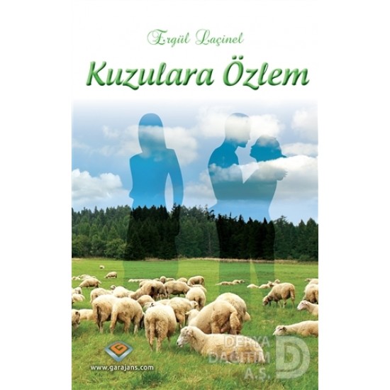 GAR / KUZULARA ÖZLEM / ERGÜL LAÇİNEL