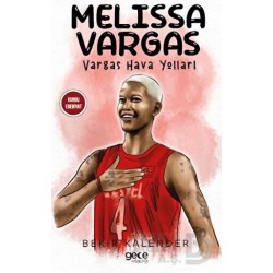 GECE KİTAPLIĞI / MELISSA VARGAS