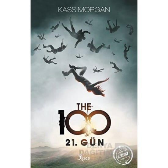GO KİTAP / THE 100 -21. GÜN / KASS MORGAN